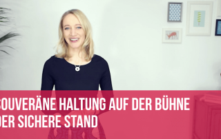 Der sichere Stand: Souveräne Haltung auf der Bühne