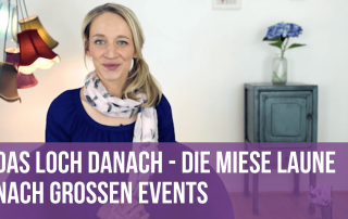 Das Loch danach - Miese Laune nach großen Events